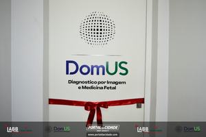 Inaugura&ccedil;&atilde;o da DomUS Diagn&oacute;stico por Imagem e Medicina Fetal