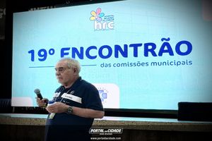 19&deg; Encontr&atilde;o das Comiss&otilde;es Municipais - HRC de Passos
