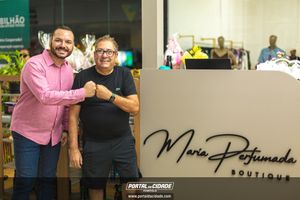 Inaugura&ccedil;&atilde;o da Maria Perfumada Boutique 
