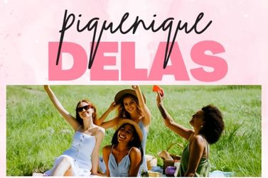 Barbacena sedia &ldquo;Piquenique Delas&rdquo; com foco no protagonismo feminino