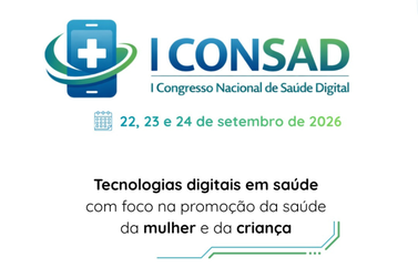 Transforma&ccedil;&atilde;o digital na sa&uacute;de &eacute; tema de congresso nacional sobre mulher e crian&ccedil;a