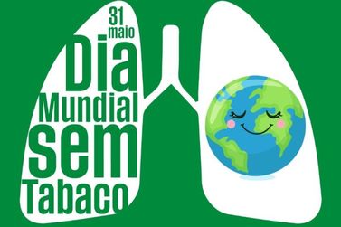 No Dia Mundial do Tabaco, Secretaria de Estado da Saúde reforça os malefícios