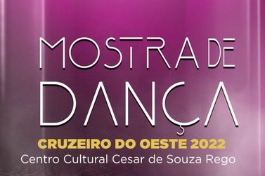 1ª Mostra de Dança acontecerá neste sábado em Cruzeiro do Oeste; confira 