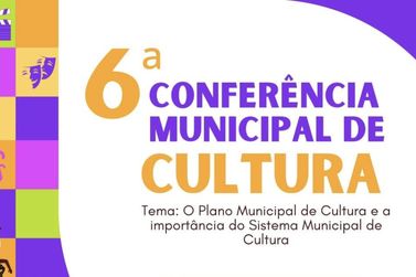 6ª Conferência Municipal de Cultura de Canela acontecerá no mês de julho