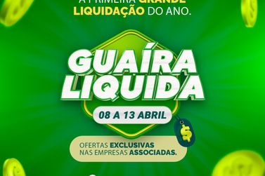 Guaíra Liquida promete impulsionar as vendas para a Festa das Nações