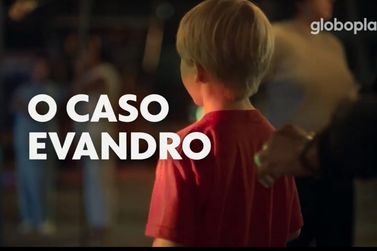 Globoplay lança vídeo com catálogo para 2021 com Caso Evandro entre as produções