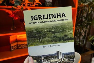 Escritora lan&ccedil;a livro que resgata a hist&oacute;ria de Igrejinha e os 180 anos da Imigra&ccedil;&atilde;o Alem&atilde;