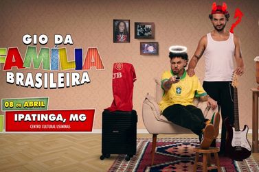 Gio Lisboa apresenta show &ldquo;Gio da Fam&iacute;lia Brasileira&rdquo; em Ipatinga