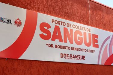 Posto de coleta de sangue "Dr. Roberto Benedicto Leite" foi inaugurado