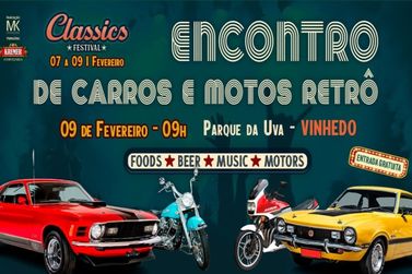 Encontro de carros e motos retr&ocirc;s agita Vinhedo e regi&atilde;o em fevereiro