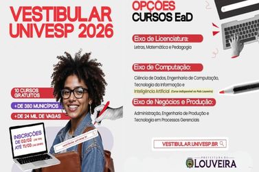 Univesp abre inscri&ccedil;&otilde;es para vestibular 2026 com polo em Louveira e cursos EAD