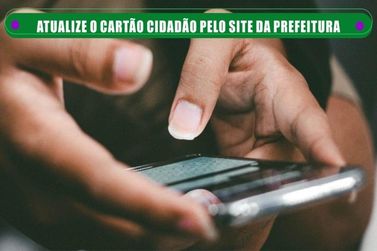 Prefeitura de Louveira alerta para prazo de recadastramento do Cart&atilde;o Cidad&atilde;o