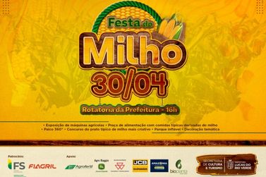 Prefeitura de Lucas do Rio Verde realiza a primeira edição da "Festa do Milho"