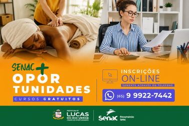 Cursos gratuitos nas &aacute;reas de administra&ccedil;&atilde;o e bem-estar abrem vagas em Lucas do Rio Verde