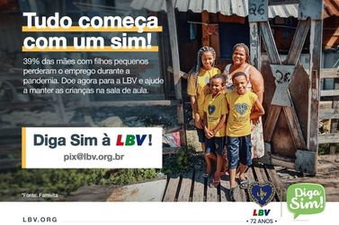 LBV promove campanha para intensificar ações sociais e convida população