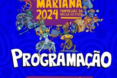 Programação completa do carnaval de Mariana começa hoje (08)