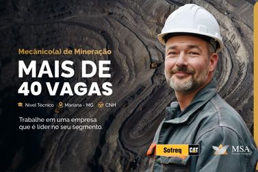 MSA RH anuncia mais de 40 vagas em Mariana 