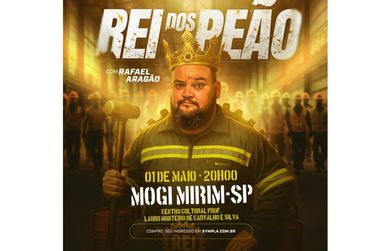 Rafael Arag&atilde;o apresenta show &ldquo;Rei dos Pe&atilde;o&rdquo; em Mogi Mirim no dia 1&ordm; de maio