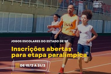 Etapa paralímpica dos Jogos Escolares de SP estão com inscrições abertas