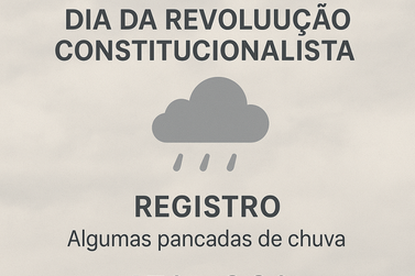 Clima instável marca o feriado de 9 de Julho em Registro