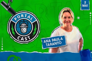 Portal Cast recebe Ana Paula Taranto
