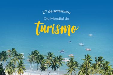 27 de setembro:  Dia Mundial do Turismo 