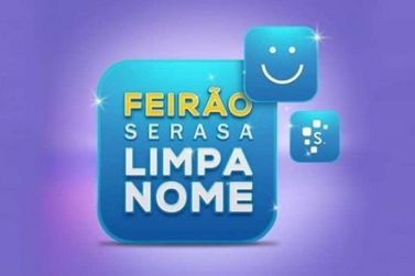 Feir&atilde;o Limpa Nome 2026 come&ccedil;a com descontos de at&eacute; 99% nas d&iacute;vidas