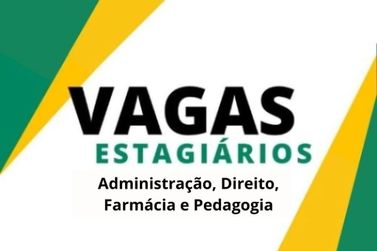 Prefeitura tem novas vagas abertas para est&aacute;gio 