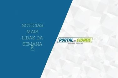Confira as not&iacute;cias mais lidas da semana do Portal da Cidade