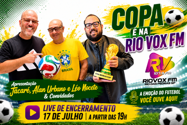 Rio Vox FM encerra programa&ccedil;&atilde;o especial da Copa com transmiss&atilde;o ao vivo