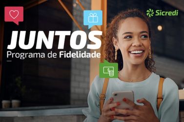 Sicredi Vanguarda lan&ccedil;a o Juntos e recompensa quem escolhe a cooperativa todos os dias