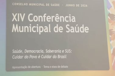 XIV Confer&ecirc;ncia Municipal de Sa&uacute;de tem in&iacute;cio nesta manh&atilde;