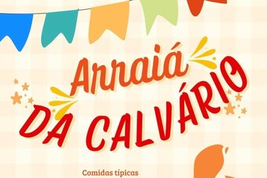 Arrai&aacute; na Nossa Senhora do Calv&aacute;rio abre a temporada de festas juninas em S&atilde;o Miguel