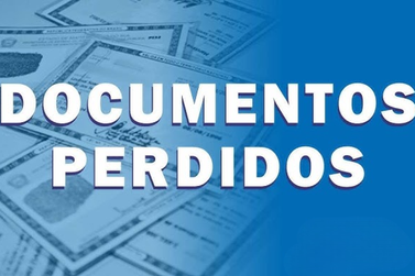 Extravio de documentos nas proximidades do posto de sa&uacute;de de Nova Veneza