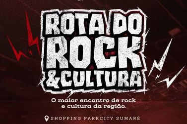 Rota do Rock & Cultura re&uacute;ne 11 atra&ccedil;&otilde;es neste fim de semana em Sumar&eacute;