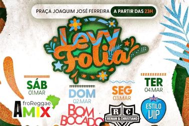 Levy Folia promete agitar o carnaval com shows e blocos animados