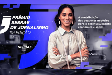 Prêmio Sebrae de Jornalismo está com as inscrições abertas