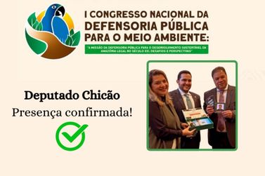 Deputado Chicão confirma participação em evento crucial para o meio ambiente