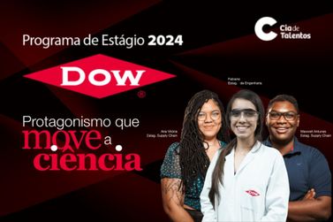 Inscrições para o Programa de Estágio 2024 na Dow Brasil encerra em 29 de abril