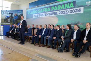 Governador lança Plano Safra do Paraná, maior da história do Estado