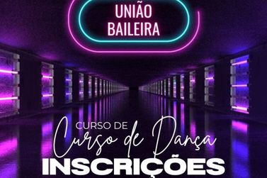 Segunda edição do Curso de Dança União Baileira começa no final de maio