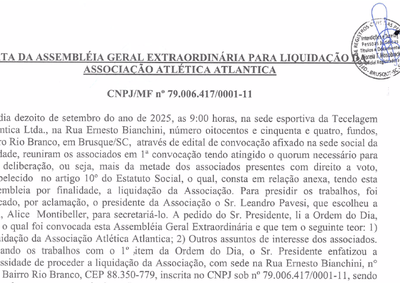 ATA DA ASSEMBL&Eacute;IA GERAL EXTRAORDIN&Aacute;RIA PARA LIQUIDA&Ccedil;&Atilde;O DA ASSOCIA&Ccedil;&Atilde;O ATL&Eacute;TICA ATLANTICA CNPJ/MF n&ordm; 79.006.417/0001-11