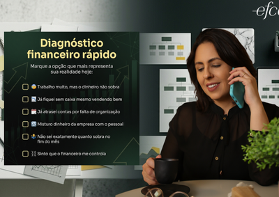 No Papo de Especialista, Roberta Borges, da Eficience, mostra como a falta de controle financeiro trava resultados e aperta o caixa.
