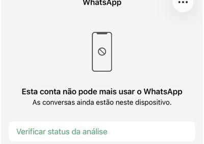 Ao tentar abrir o WhatsApp, usu&aacute;rios se depararam com a mensagem: "Esta conta n&atilde;o pode usar o WhatsApp"