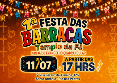 Evento promovido pelo Templo da F&eacute; &ndash; Igreja do Evangelho Quadrangular acontece no dia 11 de julho, a partir das 17h, no bairro Santo Ant&ocirc;nio.