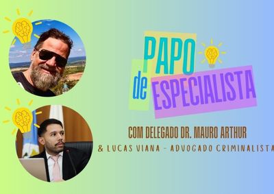 No 12&ordm; epis&oacute;dio, os convidados esclarecem d&uacute;vidas sobre golpes, crimes nas redes sociais, Lei Maria da Penha, validade de provas digitais e muito mais