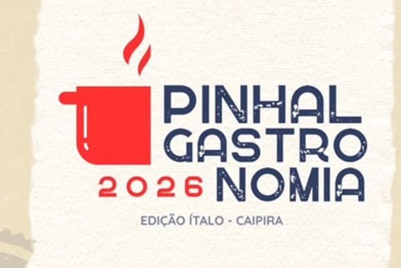 Pinhal Gastronomia 2026 estreia nova fase com foco na tradi&ccedil;&atilde;o e no turismo local