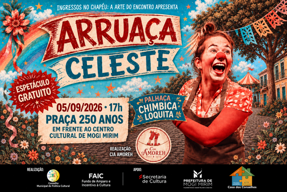 Arrua&ccedil;a Celeste leva teatro de rua gratuito &agrave; Pra&ccedil;a 250 Anos neste s&aacute;bado