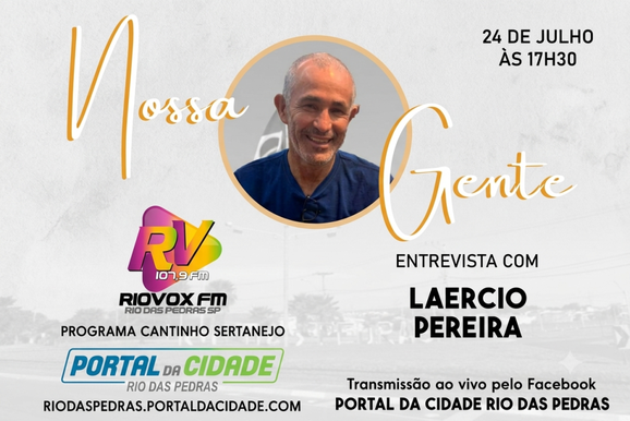 S&eacute;rie Nossa Gente recebe La&eacute;rcio Pereira