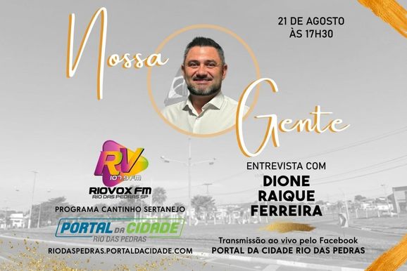S&eacute;rie Nossa Gente recebe Dione Raique Ferreira, o vereador Jhony do Dep&oacute;sito 
